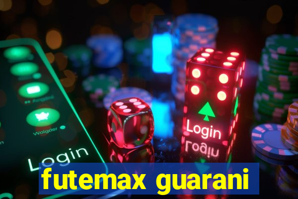 futemax guarani